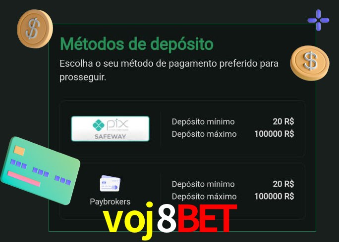 O cassino voj8bet oferece uma grande variedade de métodos de pagamento